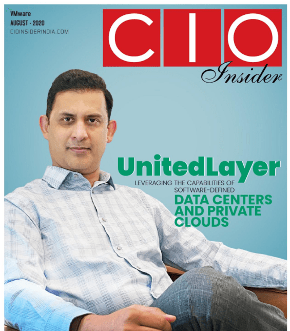 CIO Insider Cover Story: UnitedLayer’s CEO, Abhijit Phanse explains and shares his insights on “Leveraging the Capabilities of Software-Defined Data Centers and Private Clouds.”