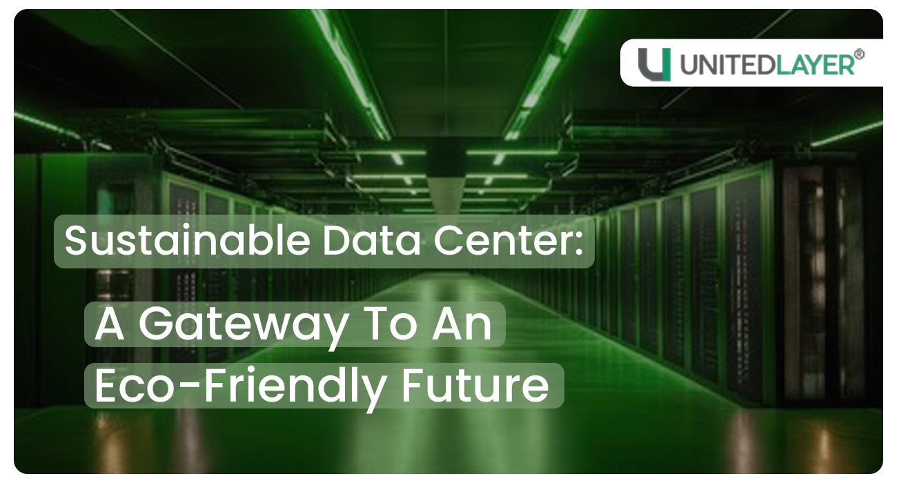 Sustainable Data Center
