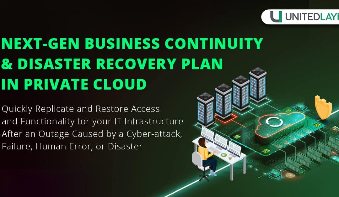 Importance Of Business Continuity And Disaster Recovery In Private Cloud Environment