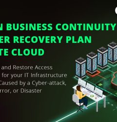 Importance Of Business Continuity And Disaster Recovery In Private Cloud Environment